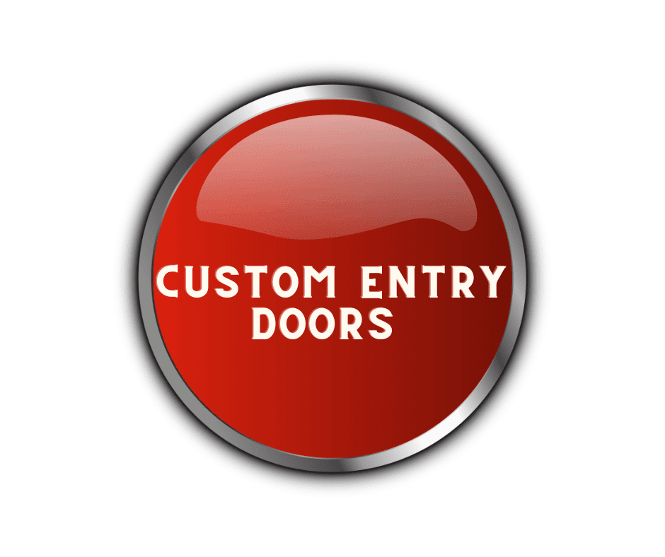 Button explaining that Custom Exteriors installs custom entry doors